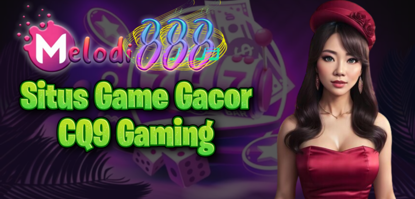 Situs Game Gacor CQ9 Gaming