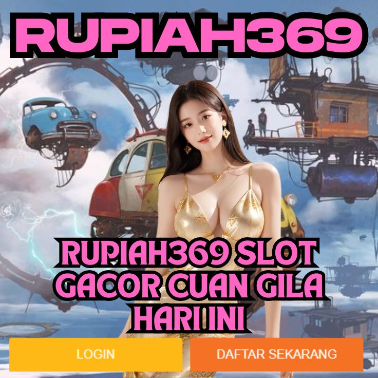 RUPIAH369 RUPIAH369