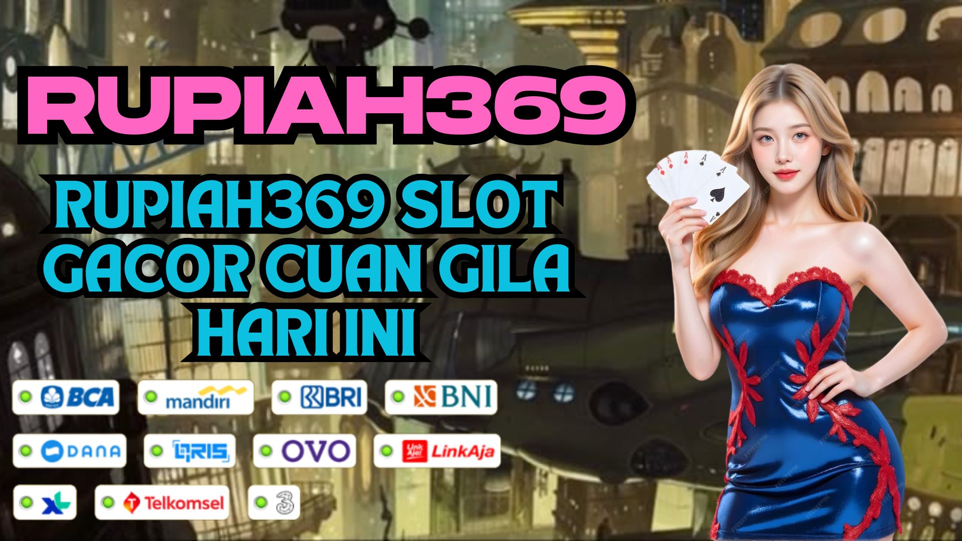 RUPIAH369 SLOT GACOR CUAN GILA HARI INI