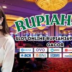 Slot Online Rupiah369 Terbukti Gacor