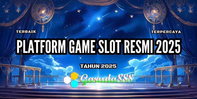 PLATFORM GAME SLOT RESMI 2025 GARUDA888